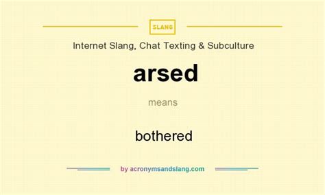 arsed meaning